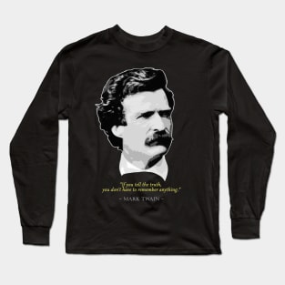 Mark Twain Quote Long Sleeve T-Shirt